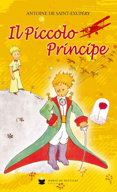 Il Piccolo Principe - Antoine De Saint-Exupery - Livros -  - 9788884664679 - 