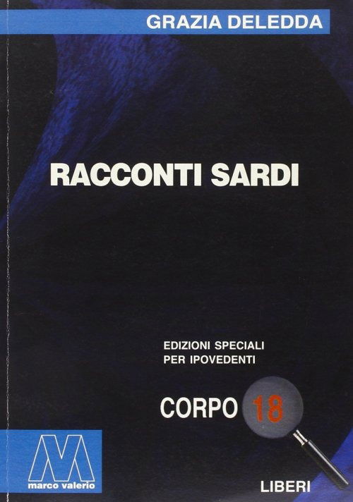 Cover for Grazia Deledda · Racconti Sardi. Ediz. Per Ipovedenti (Book)