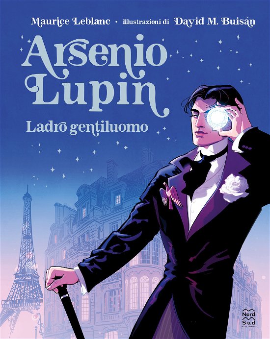 Cover for Maurice Leblanc · Arsenio Lupin. Ladro Gentiluomo. Ediz. Illustrata (Bok)