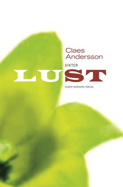 Cover for Claes Andersson · Lust (Bog) (2008)