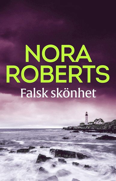 Cover for Nora Roberts · Falsk skönhet (ePUB) (2018)