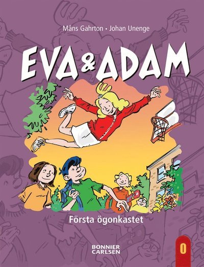 Cover for Måns Gahrton · Eva &amp; Adam: Eva &amp; Adam. Första ögonkastet (ePUB) (2012)