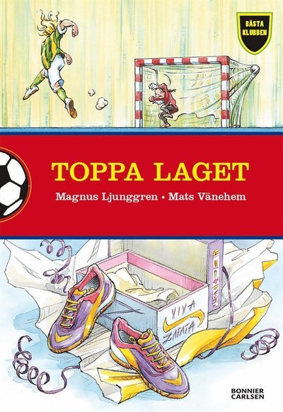 Cover for Magnus Ljunggren · Bästa klubben: Toppa laget (ePUB) (2015)