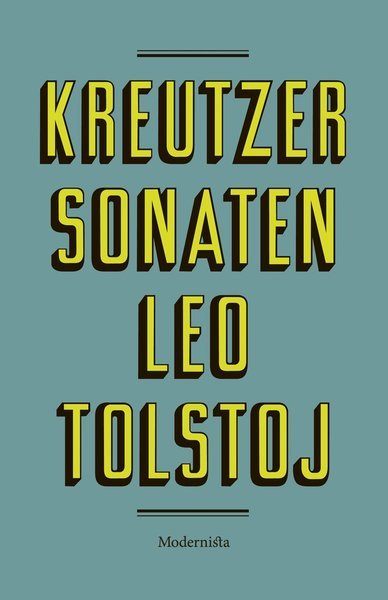Cover for Leo Tolstoj · Kreutzersonaten (Innbunden bok) (2015)