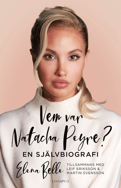 Cover for Martin Svensson · Vem var Natacha Peyre? - En självbiografi (Indbundet Bog) (2021)