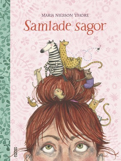 Cover for Maria Nilsson Thore · Maria Nilsson Thore Samlade sagor (Book) (2021)