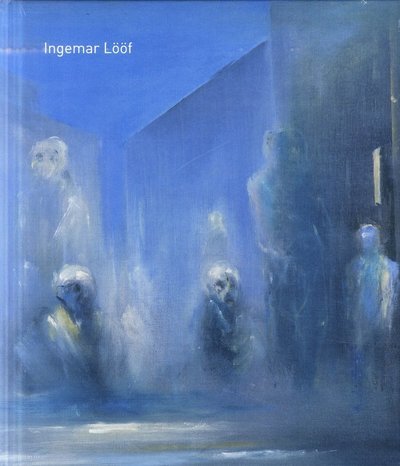 Cover for Andreas Brändström · Ingemar Lööf (Inbunden Bok) (2018)