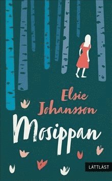 Cover for Elsie Johansson · Mosippan (lättläst) (Paperback Book) (2018)