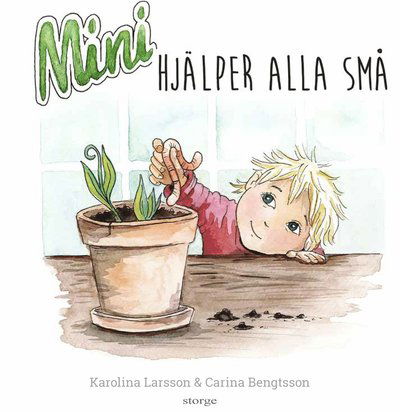 Cover for Karolina Larsson · Mini hjälper alla små (Map) (2022)