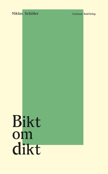 Cover for Niklas Schiöler · Bikt om dikt (Bound Book) (2021)