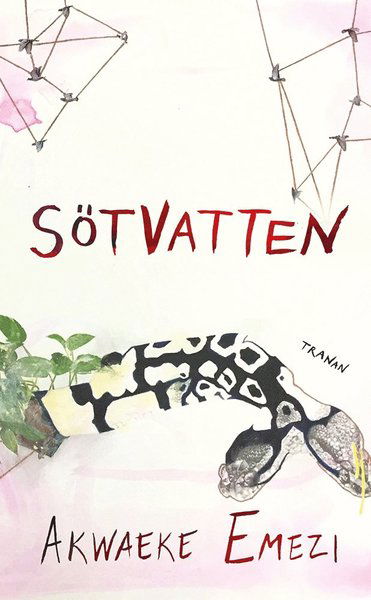Cover for Akwaeke Emezi · Sötvatten (Paperback Book) (2021)
