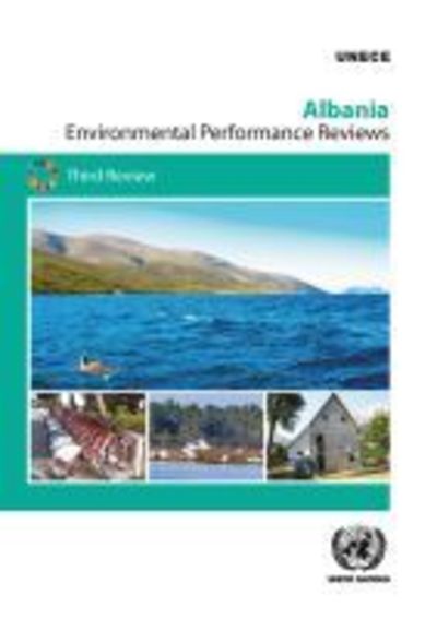 Cover for United Nations: Economic Commission for Europe · Albania: third review - Environmental performance reviews (Paperback Book) (2019)