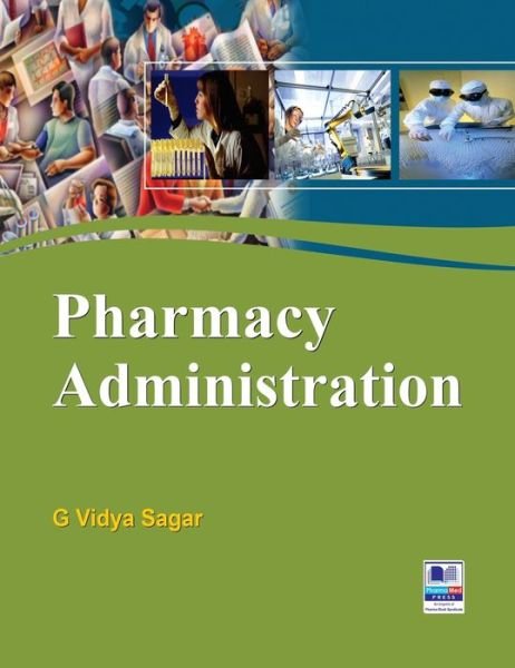 Cover for G Vidya Sagar · Pharmacy Administration (Innbunden bok) [St edition] (2017)