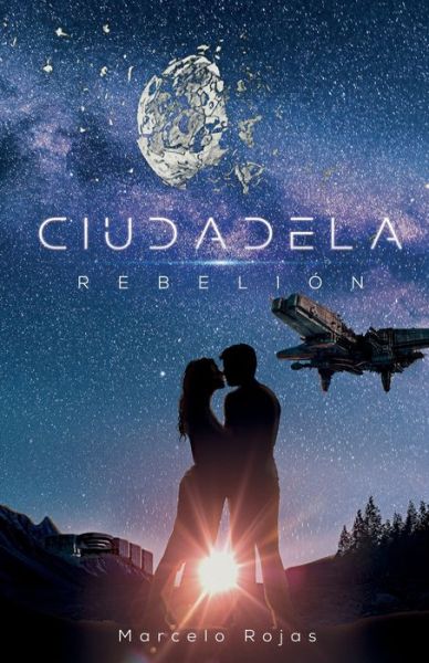 Cover for Marcelo Rojas · Ciudadela: Rebelion (Taschenbuch) (2021)