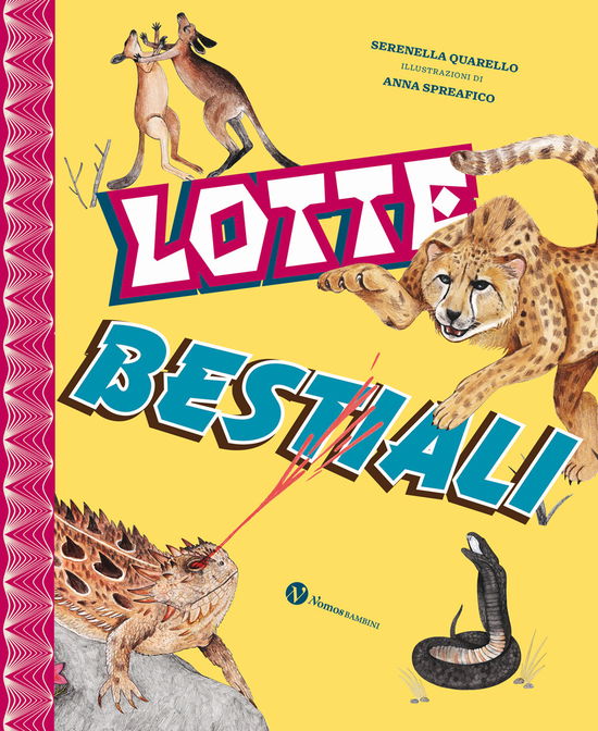 Lotte Bestiali. Ediz. A Colori - Serenella Quarello - Bücher -  - 9791259581679 - 