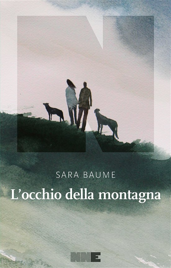 Cover for Sara Baume · L' Occhio Della Montagna (Book)