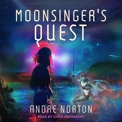Cover for Andre Norton · Moonsinger's Quest (CD) (2021)