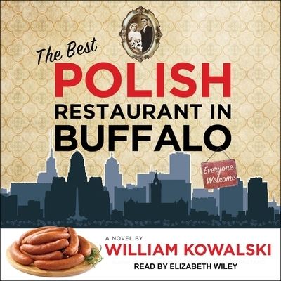 Cover for William Kowalski · The Best Polish Restaurant in Buffalo (CD) (2019)