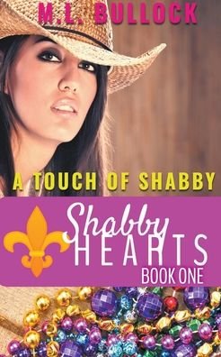 Cover for M L Bullock · A Touch Of Shabby (Pocketbok) (2021)