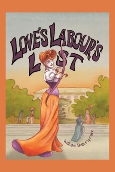 Cover for William Shakespeare · Love's Labour's Lost: Illustrated (Paperback Book) (2022)