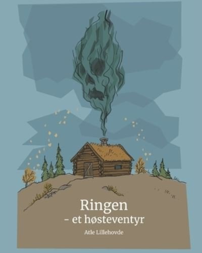Cover for Atle Lillehovde · Ringen: - et hosteventyr (Paperback Bog) (2021)