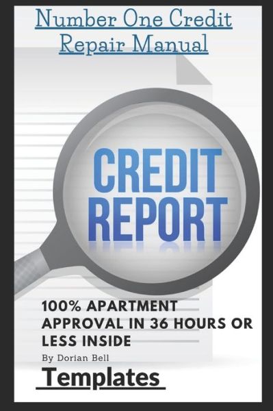 Cover for Dorian Bell · Number One Credit Repair Templates (Pocketbok) (2020)