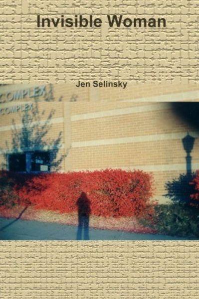 Cover for Jen Selinsky · Invisible Woman (Pocketbok) (2020)