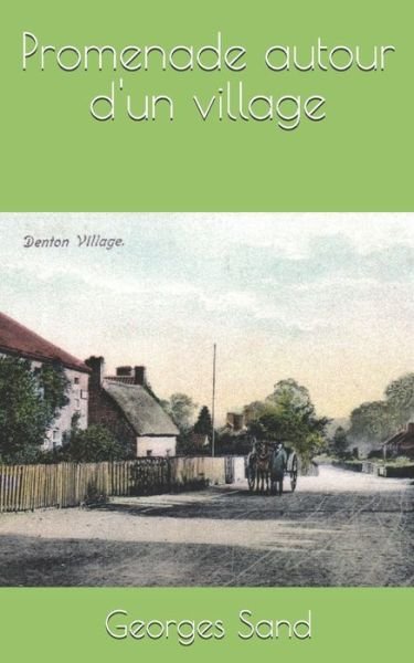 Cover for Georges Sand · Promenade autour d'un village (Paperback Book) (2020)