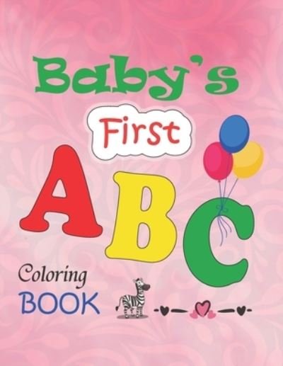 Cover for Mynagor Publication · Baby's first ABC coloring book: Book with word and learn to write and trace alphabets with animals for kids amazing fun and easy preschool coloring book for boys and girls toddlers, activity (Paperback Bog) (2021)