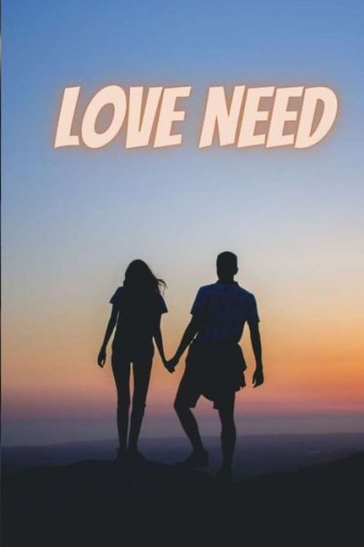 Cover for Mohsin Ali · Love Need (Paperback Book) (2021)