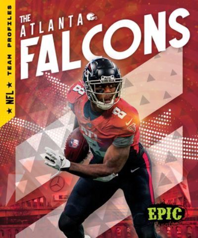 Atlanta Falcons - Thomas K. Adamson - Books - Bellwether Media - 9798886874679 - August 1, 2023