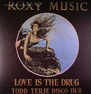 Love is the Drug (Todd Terje Remix) - Roxy Music - Musiikki - vinyl factory - 9952381748679 - perjantai 14. syyskuuta 2012