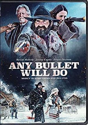 Cover for Any Bullet Will Do (DVD) (2018)