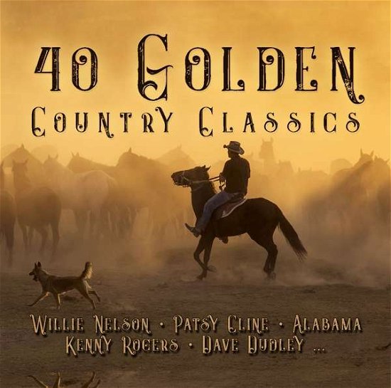 Various - 40 Golden Country Classics - Musik - Country Roads - 0090204526680 - 24 augusti 2018