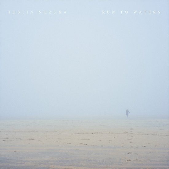 Cover for Justin Nozuka · Run to Waters (CD) (2018)
