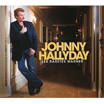 Les Raretis Warner - Johnny Hallyday - Musikk - WARNER - 0190296481680 - 19. november 2021