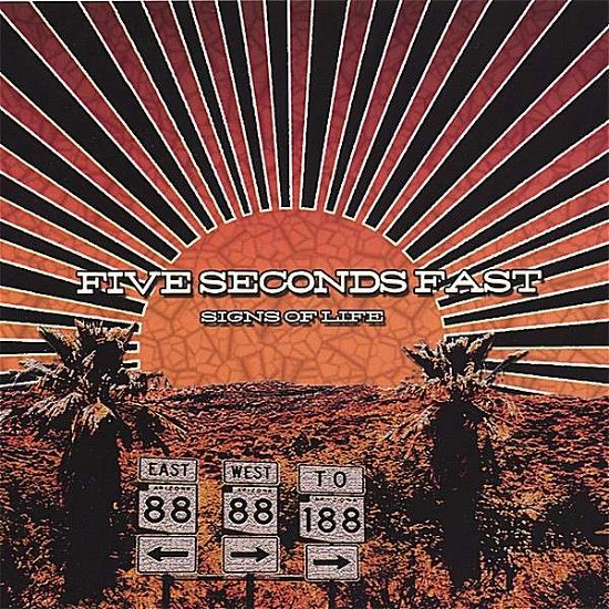 Cover for 5 Seconds Fast · Signs of Life (CD) (2006)