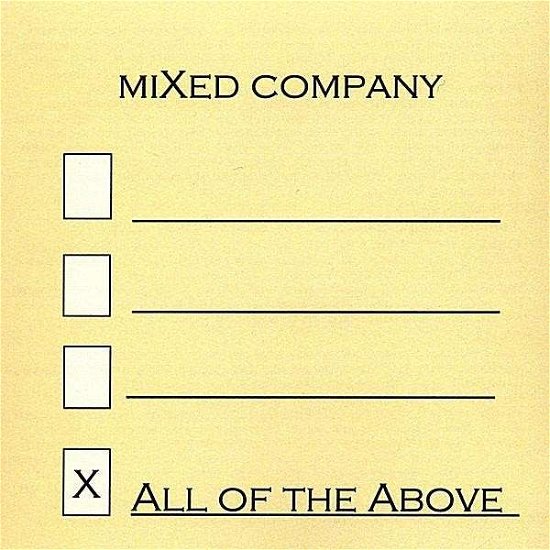 All of the Above - Mixed Company - Música - wreckfree records - 0634479861680 - 4 de agosto de 2008