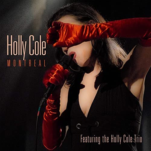 Cover for Holly Cole · Montreal Live (Featuring the Holly Cole Trio) (Lp) (LP) (2021)