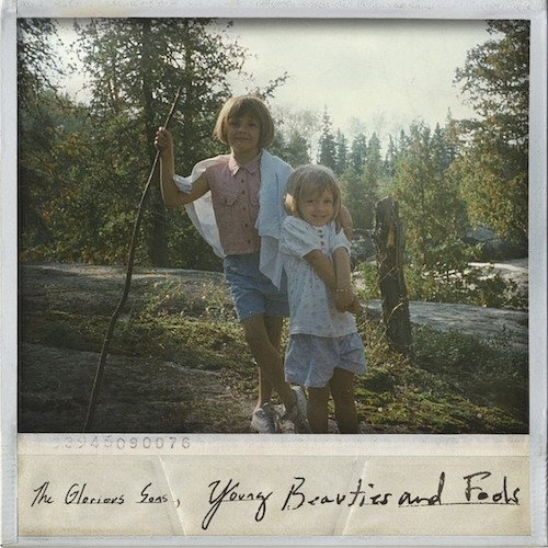 Cover for The Glorious Sons · Young Beauties and Fools (CD) (2017)