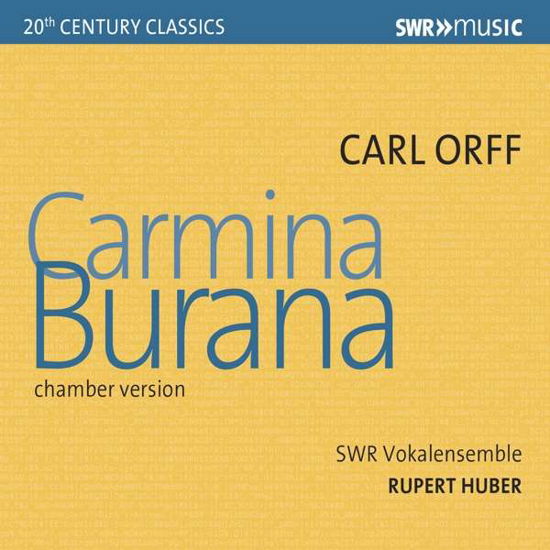 Carmina Burana - C. Orff - Musik - SWR CLASSIC - 0747313951680 - 1 mars 2019