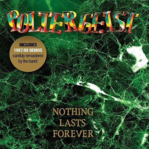 Cover for Poltergeist · Nothing Lasts Forever + Demos (CD) [Deluxe edition] (2015)