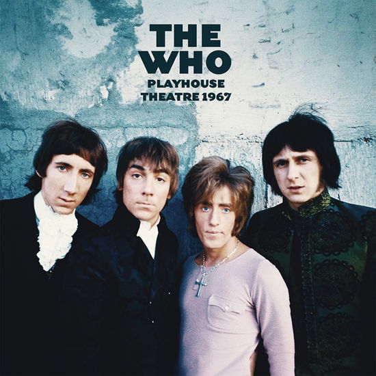 Playhouse Theatre 1967 - The Who - Musiikki - EXPENSIVE WOODLAND - 0803343269680 - perjantai 19. huhtikuuta 2024