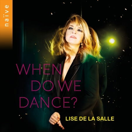 Cover for Lise De La Salle · When Do We Dance? (CD) (2021)