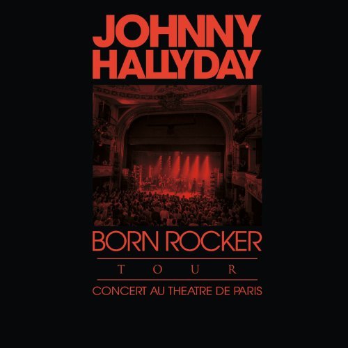 Cover for Johnny Hallyday · Born Rocker Tour (Blu-ray) (2013)