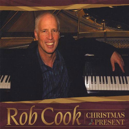 Christmas Present - Rob Cook - Musik - Rob Cook - 0884501071680 - 23. Dezember 2008