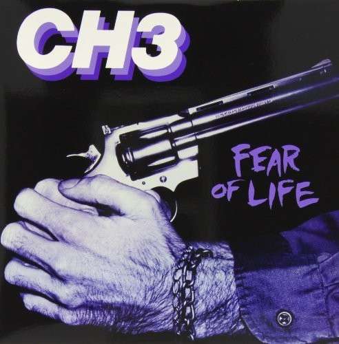 Fear Of Life - Channel Three - Music - DRASTIC PLASTIC - 0899458001680 - June 30, 1990