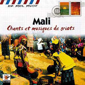 Cover for Mali · Chants et Musiques De Griots (CD)