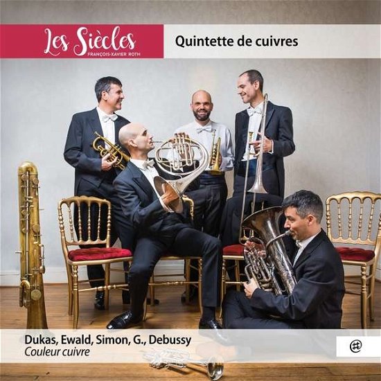 Couleur Cuivre - Quintette De Cuivres - Les Siecles / Francois-Xavier Roth - Musik - NOMAD - 3700750941680 - 20. september 2019