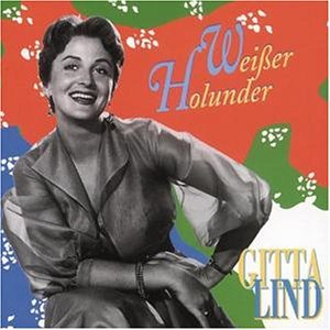Gitta Lind · Weisser Holunder (CD) (1995)